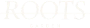 ROOTS GARDEN