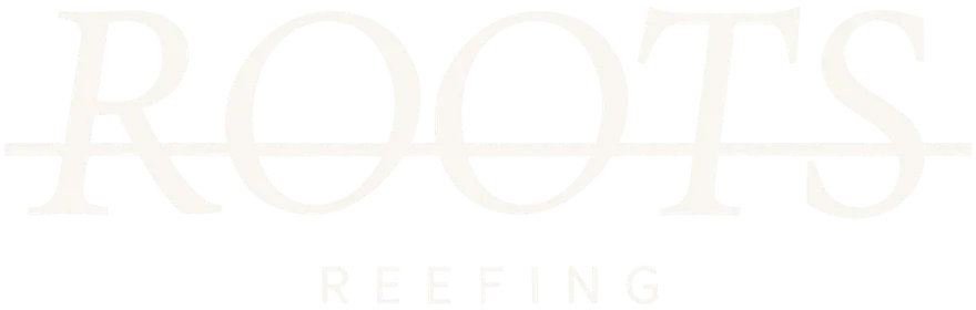 ROOTS REEFING